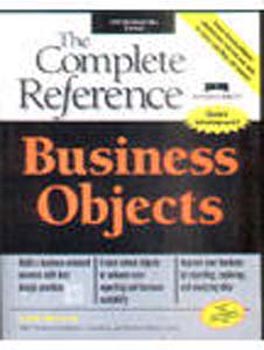 The Complete Reference  Business Objects