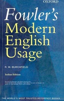 Fowlers Modern English Usage