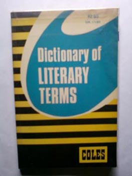 Coles Notes : Dictionary of Literary Terms