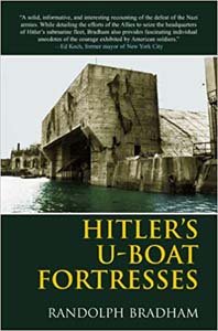 Hitlers U Boat Fortresses