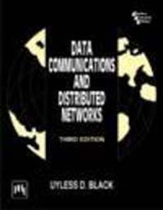 Data Communications and Distributed Networks