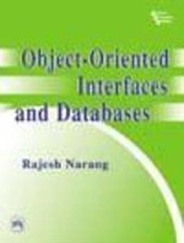 Object Oriented Interfaces and Databases 