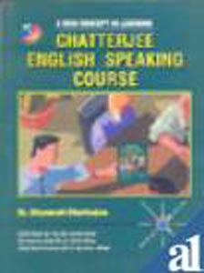 A New Concept in Learning Chatterjee English Speaking Course W/CD
