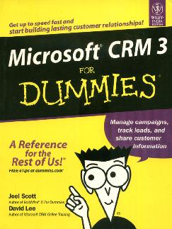 Microsoft CRM 3 for Dummies