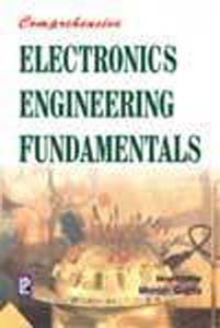 Comprehensive Electronics Engineering Fundamentals