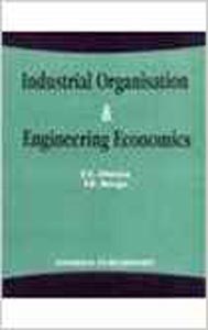 Industrial Organization and Engineering Economics