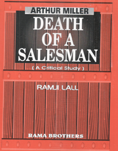 Arthur Miller Death of a Salesman