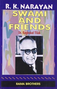 R.K Narayan Swami & Friends
