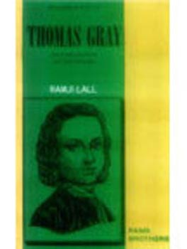 Studies In Poets Thomas Gray An Evaluation of his poetry