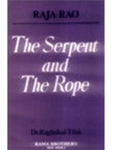 Raja Rao The Serpent & The Rope