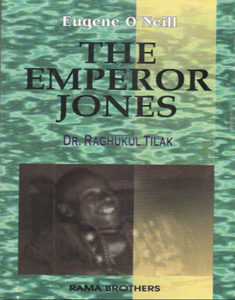 Eugene O Neill The Emperor Jones