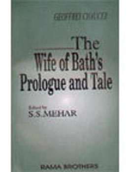 Wife of Baths Prologue  and Tale