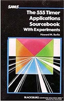 The 555 Timer Applications Sourcebook With Experiments