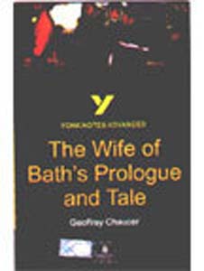 York Notes Advanced The Wife of Baths Prologue