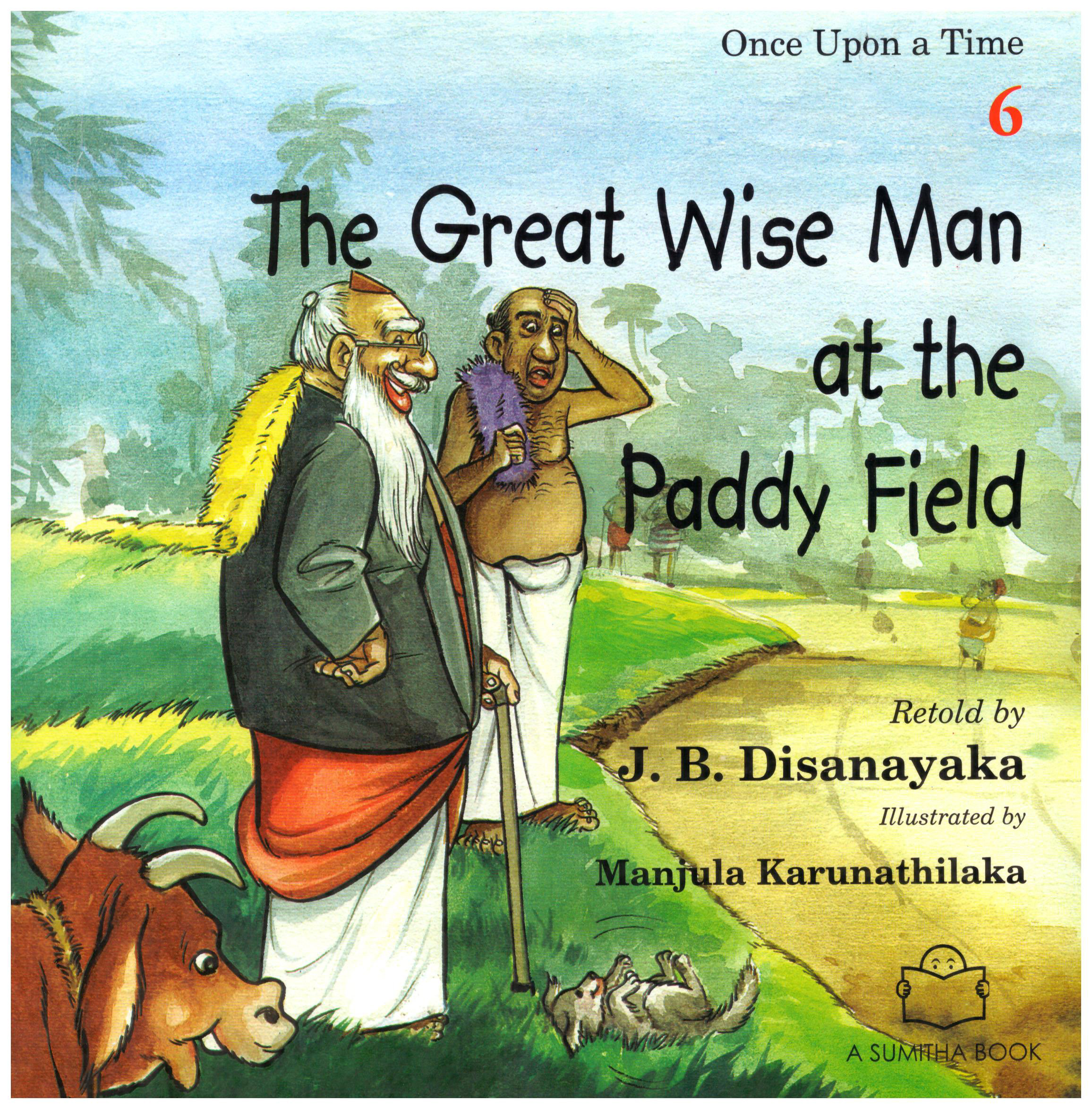 Once Upon a Time 06 - The Great Wise man at the Paddy Field