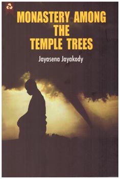 Monastery Among the Temple Trees