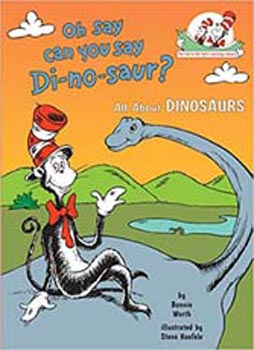 Dr Seuss Makes Reading Fun! -  Oh Say Can You Say Di-No-Saur? (All About Dinosaurs)