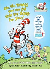 Dr Seuss Makes Reading Fun! : Oh the Things You Can Do That Are Good for You!
