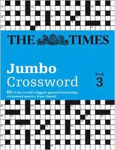 Times 2 Jumbo Crossword Book 3: 60 of the World's Biggest Puzzles from the Times 2 (Times Crossword)