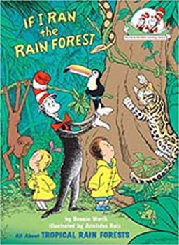 Dr Seuss Makes Reading Fun! : If I Ran the Rainforest 
