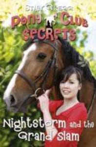 Pony Club Secrets 12 Nightstorm and the Grand Slam