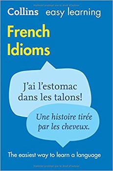 Easy Learning French Idioms