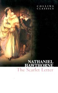 The Scarlet Letter (Collins Classics)