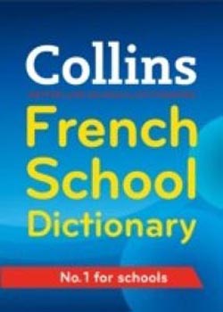 Collins : French School Dictionary
