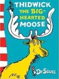 Thidwick The Big-Hearted Moose