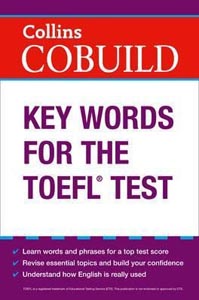 Collins Cobuild Key Words for The Toefl Test
