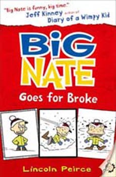 Big Nate : Goes for Broke