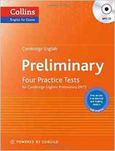 Collins Cambridge English Preliminary: Four Practice Tests For Cambridge English Preliminary (PET)
