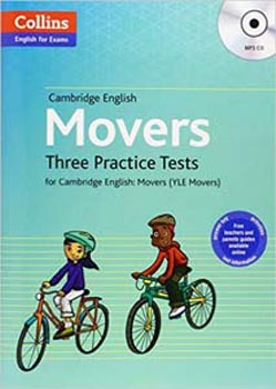Collins English for Exam Cambridge English Movers Three Practice Tests W/CD
