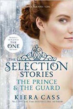 The Prince and The Guard (The Selection Stories)