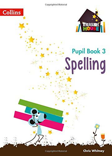 Collins Treasure House Spelling Pupil Book 3