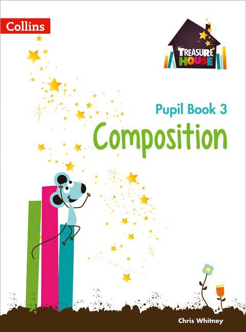 Collins Treasure House Composition Pupil Book 3