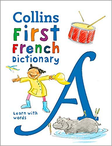 Collins First French Dictionary