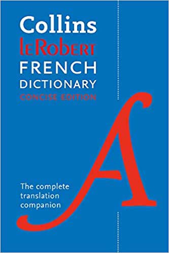 Collins Robert French Dictionary: Concise Edition