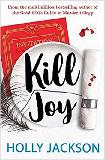 Kill Joy : A Good Girls Guide to Murder Novella