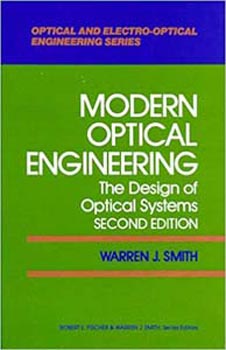 Modern Optical Engineering The Design of Optical System