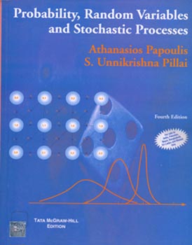 Probability, Random Variables and Stochastic Processes