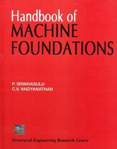 Handbook Of Machine Foundations