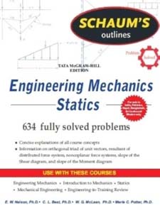Schaums Out Line  Engineering Mechanics Statics