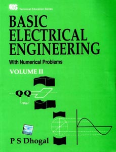 Basic Electrical Engineering with Numerical Problems Vol 2