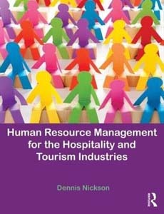 Human Resource Management for the Hospitality and Tourism Industries