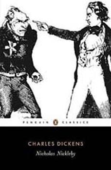 Nicholas Nickleby [Penguin Classics]