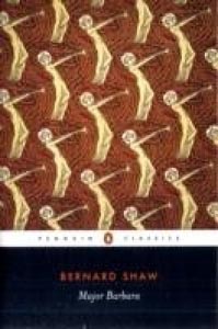 Major Barbara (Penguin Classics)