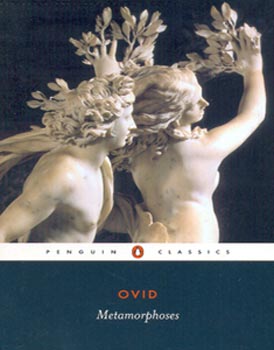 Metamorphoses [Penguin Classics]