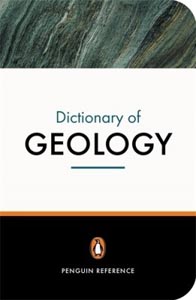 Penguin Dictionary of Geology (Penguin Reference Books S)