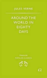 Around the World in eighty days (Penguin Popular Classics)